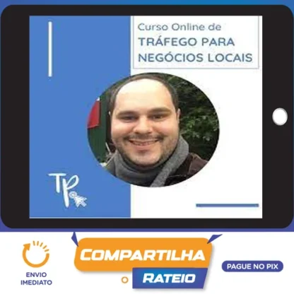 Tráfego para Negócios Locais - Thiago Peixoto