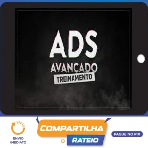 Treinamento Ads Avançado 2022 - Estêvão Soares