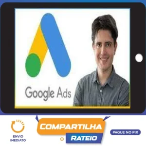 Curso Google Ads (Adwords) com Foco em Pequeno Orçamento - Mauricio Alexandre
