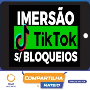 Imersão TikTok Sem Block - Filipe Santana e Dairo Jr