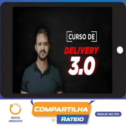 Curso Delivery 3.0 - Fábio Bindes