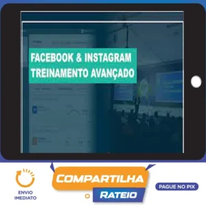 Facebook e Instagram Ads Avançado - Brunno Tassitani