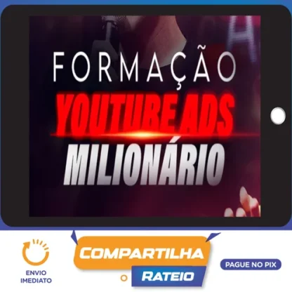 Formação YouTube Ads Milionário - Hytallo Soares
