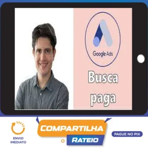 Google Ads com Foco em Pequeno Orçamento - Mauricio Alexandre