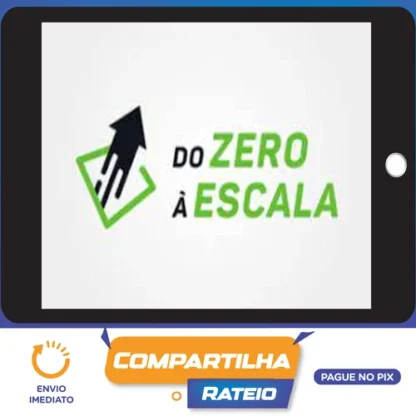 Método do Zero à Escala 3.0 - Maxsuell Inicius