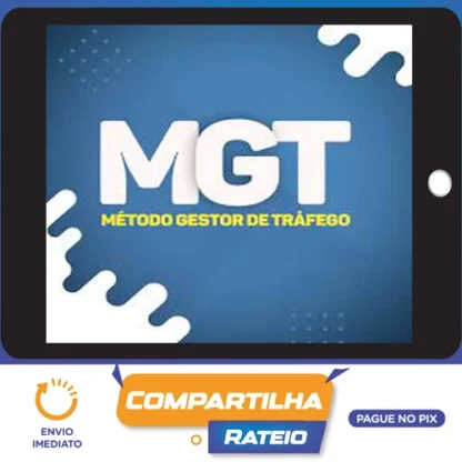 Método Gestor de Tráfego - Mago do Marketing (Sérgio)