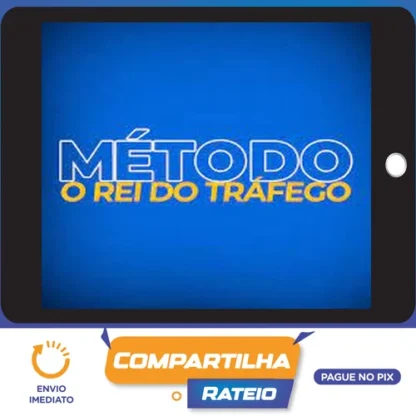 Método o Rei do Tráfego - Lucas Renault