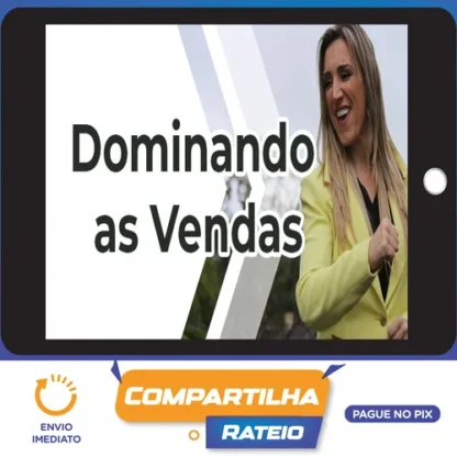 Dominando as Vendas - Instituto Tânia Zambon