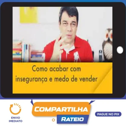 Elimine o Medo de Vender - Sergio Ricardo Rocha (Dr Vendas)