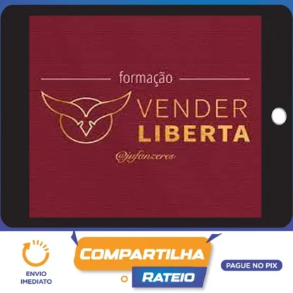Formação Venda Liberta - Ju Fanzeres