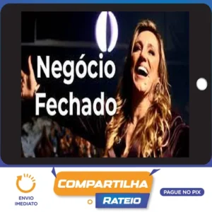 Negócio Fechado - Instituto Tânia Zambon