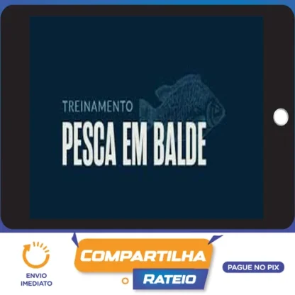 Pesca em Balde - Nelson Junior