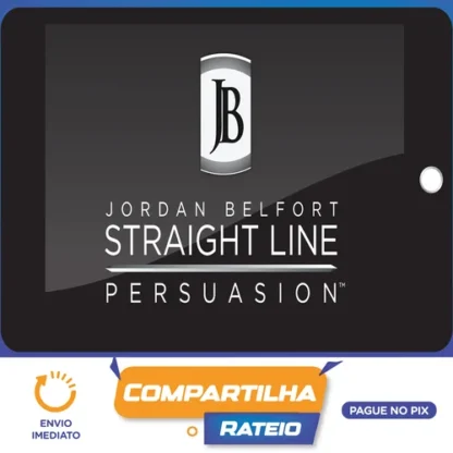 Straight Line Persuasion - Jordan Belfort [INGLÊS]