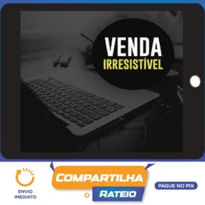 Venda Irresistível - Natanael Oliveira