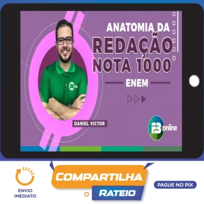 Anatomia da Redação: Nota 1000 ENEM - FB Online