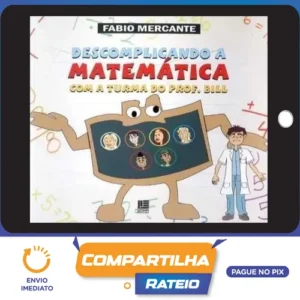 Descomplicando a Matemática - Márcio Barbosa