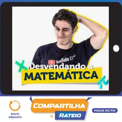 Desvendando a Matemática 3.0 - Felipe Guisoli