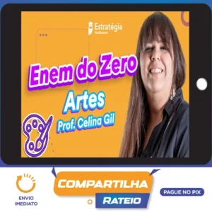 Estratégia ENEM: Artes - Celina Gil e Marco Túlio