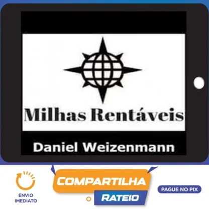 Milhas Rentáveis - Daniel Weizenmann