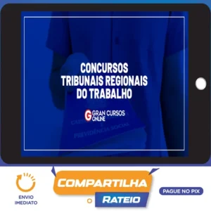 TRTs, Tribunais Regionais do Trabalho (Nacional), Técnico Judiciário, Área Administrativa - Gran Cursos Online