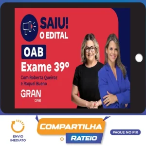 1ª Fase OAB XXXIX 39º Exame: Preparação Total - Gran Cursos Online