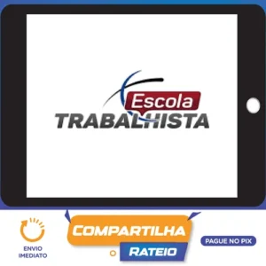 AFT - Auditor Fiscal do Trabalho - Escola Trabalhista