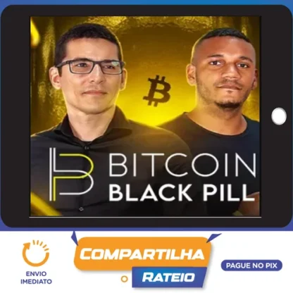 Treinamento Black Pill - Renato Amoedo & Alan Schramm