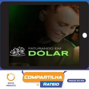 Faturando em Dólar - Ronaldo Tavares