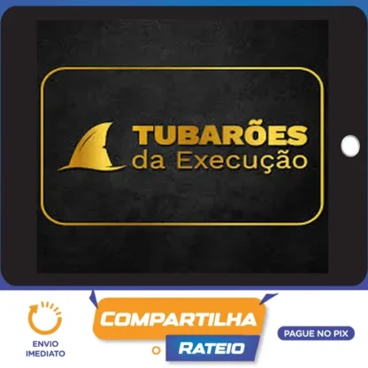 Mentoria Tubarões da Execução - AVA Brasil Educação