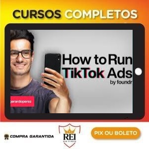 Gerardo Perez – How to Run TikTok Ads by Foundr